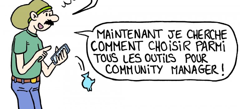 Image humoristique comment choisir les outils webmarketing pour le community management