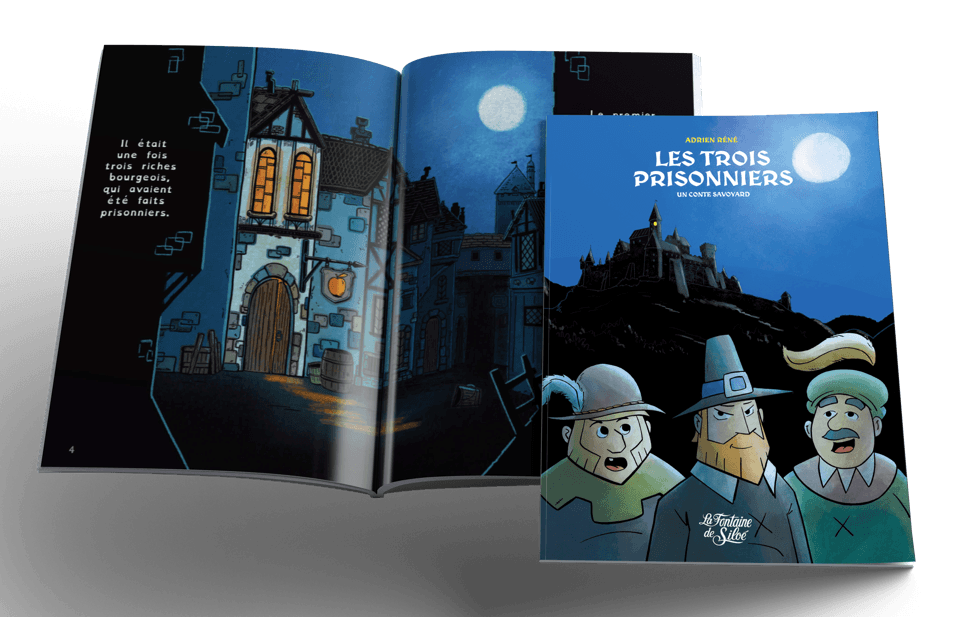 Les 3 prisonniers | Conte Savoyard